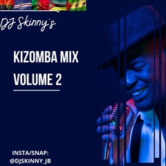 Kizomba With DJ Skinny Vol 2