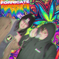 FORNICATE (FEAT. KENNY88)