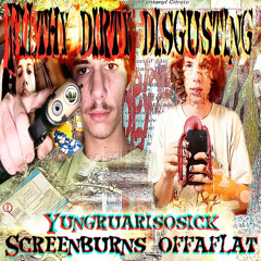 Idk + screenburns (offaflat)