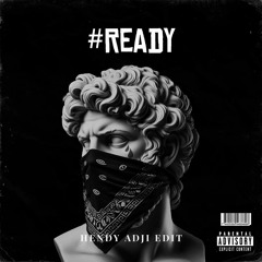 # READY - HENDY ADJI EDIT