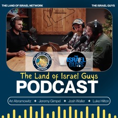Land of Israel Guys Podcast: America vs. Israel? Prophecy Unfolding Before Our Eyes