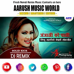 Ganga Ji ko Pani Bishnu Majhi Old Hit Look Geet  Remix By Aarush Music World From