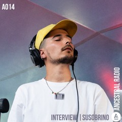 RADIO A014 | SUSOBRINO INTERVIEW