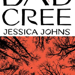 FREE PDF 📨 Bad Cree: A Novel by  Jessica Johns [EPUB KINDLE PDF EBOOK]
