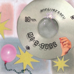 10TH ANNIVERSARY MIXXXTURE