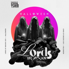Lords of Groove by Coolture Electronic (Halloween Edition) Madrid - @RepublikClub6