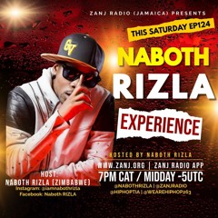Naboth RIZLA Experience Ep124 on Zanj Radio (Jamaica)