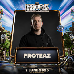 Proteaz l Harmony of Hardcore 2025 (Raw Hardstyle Classics Re-Run)