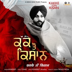 Kakke Ton Kisaan | Full Audio | Amardeep | Tonne | Mohereet | |A Side B Side Music