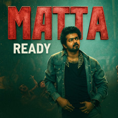 Matta Ready
