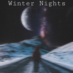 Freestyle x Lofi Type Beat" Winter Nights"
