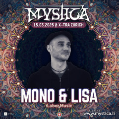 Mono und Lisa DjSet °Oo Mystica 2025 Deep Floor ChillOut oO°