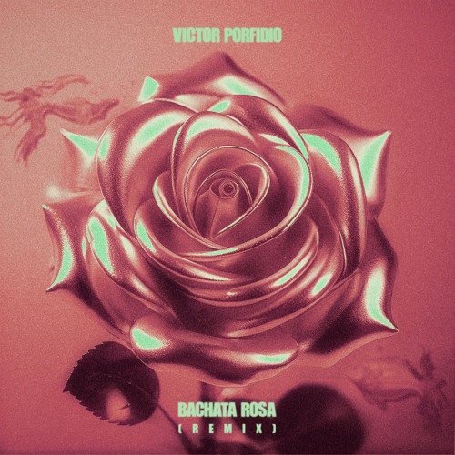 Juan Luis Guerra - Bachata Rosa (Victor Porfidio Remix)