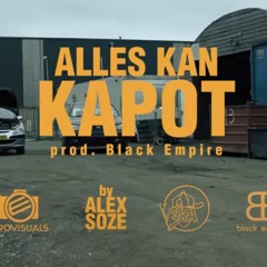 Sepa Ft Alex Soze ALLES KAN KAPOT [prod. BeatsByBlaze] (1)