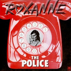 The Police - Roxanne feat. Jade L (Crose & HRH Remix)