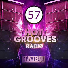 Natsuj - Hot Grooves Episode 57