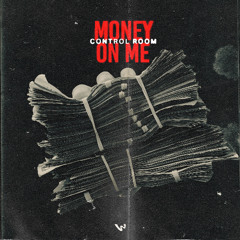 Money On Me
