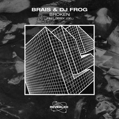 Brais & DJ Frog Feat Derek Joel - Broken (Revealed Radar)