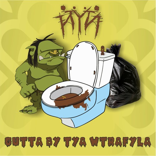 ЙУЙ - Gutta by tya wtrafyla