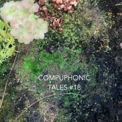 Compuphonic - Tales #18