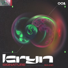 KRYN Signature Sound 001