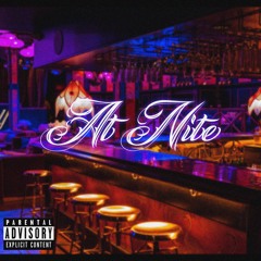 At Nite (prod. by beatsbyrose)