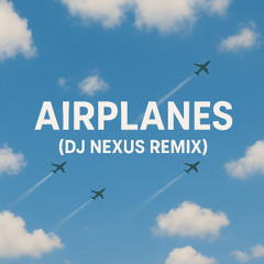 Airplanes remix