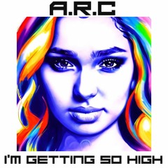 Rob Cokeless - I'm Getting So High - A.R.C (Animay & Rob Cokeless) Remix 🔥 Pre-order May 19th 🔥