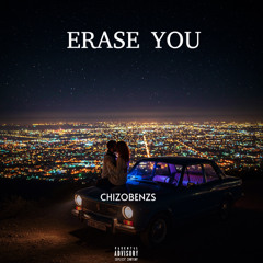 Erase You