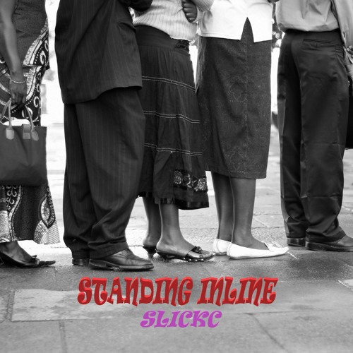 STANDING INLINE BY SLICKC2023