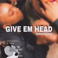 “Give Him Head” (Cammy Anthem) - @nxssiegang #VIRAL #NEWARKCYPHER