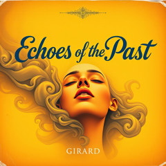 Echoes of the Past