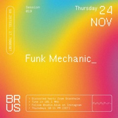 Brus 19 - Funk Mechanic
