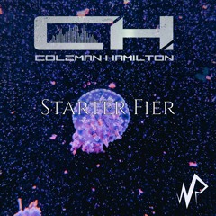 Starter Fier [Out Now]