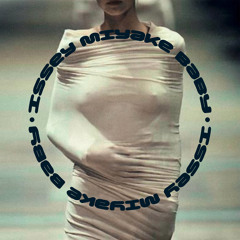 ISSEY MIYAKE BABY (FEAT. ROCKSTARLUXY)