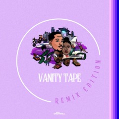 Vanity Tape (Remix Edition)