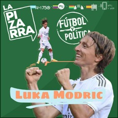 PGM 27-03-21 LUKA MODRIC - FUTBOL Y POLITICA