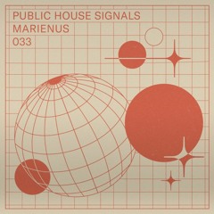 P.H Signals 033 - Marienus