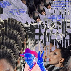 Lady Gaga - Disease (REMIX DJ TUPY)