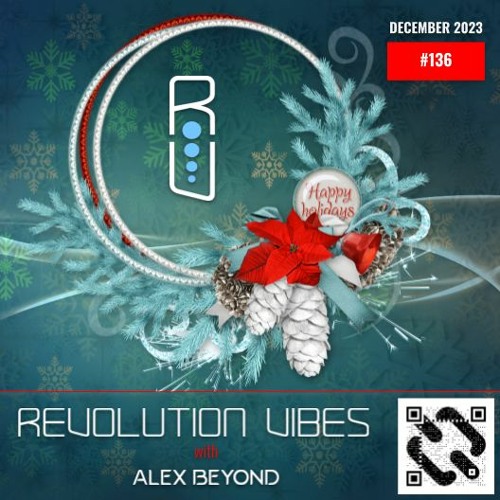 REVOLUTION VIBES #136 (DECEMBER 2023)