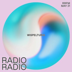 RRFM • Wispelturig • 31-05-23