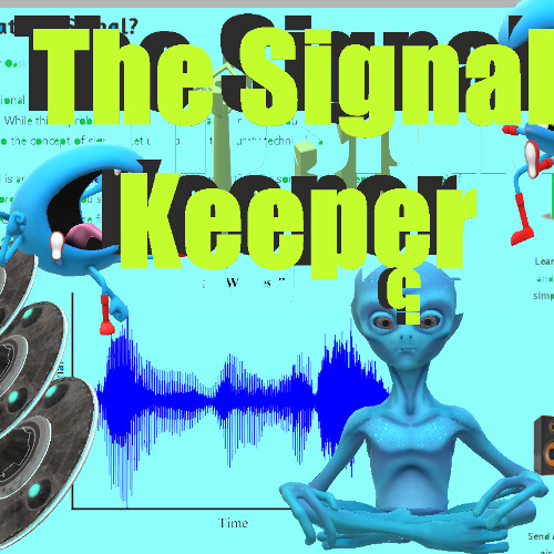 Transmission 0015-THE SIGNAL KEEPER (Lady Aliens Grace Mix)