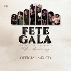 Fete Gala 1st Anniversary - Sat 2nd Dec @ The Camden