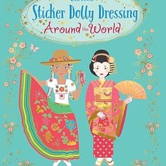 ❤PDF✔ Sticker Dolly Dressing Around the World