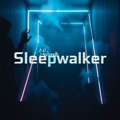 Sleepwalker