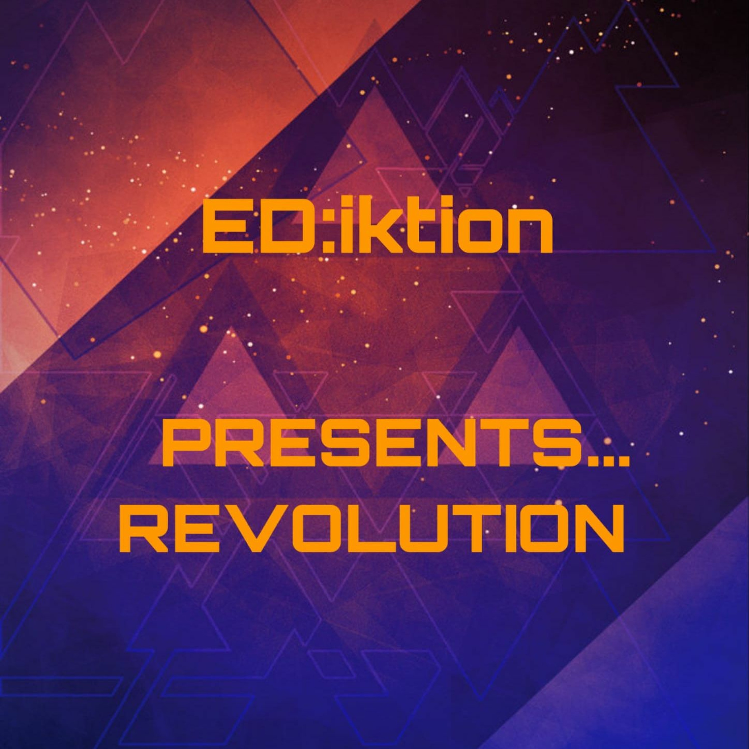 ED:iktion - Revolution (Sample) episode artwork