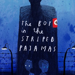 DOWNLOAD PDF 💌 The Boy in the Striped Pajamas (Deluxe Illustrated Edition) by  John