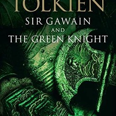 DOWNLOAD KINDLE 📄 Sir Gawain And The Green Knight, Pearl, And Sir Orfeo by  J.R.R. T