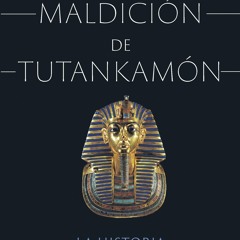 ePub/Ebook La maldición de Tutankamón BY : Joyce Tyldesley