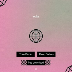 Tom Place - Deep Cutzzz